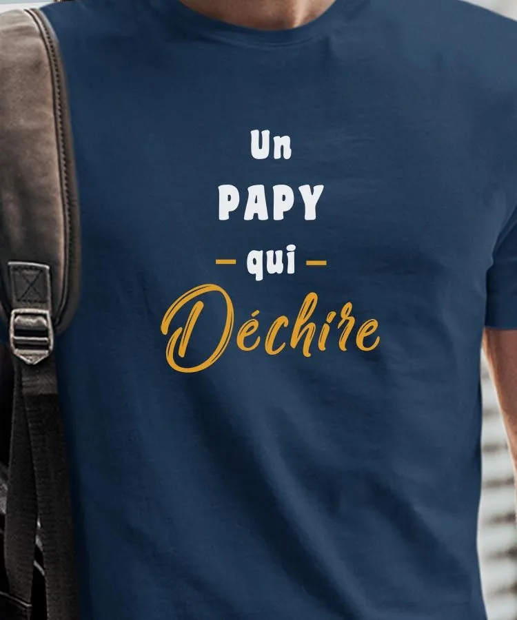 T-Shirt Un Papy Qui déchire Pour homme
